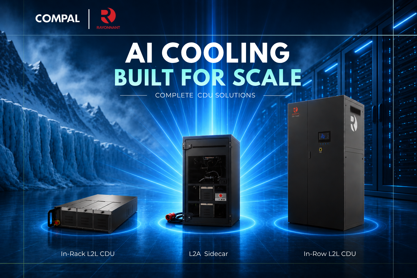 Rayonnant Expands Compal's AI Infrastructure Portfolio with Comprehensive CDU Solutions